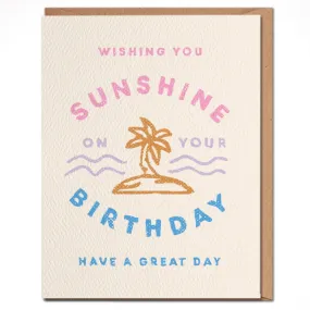 Wishing You Sunshine Birthday Card